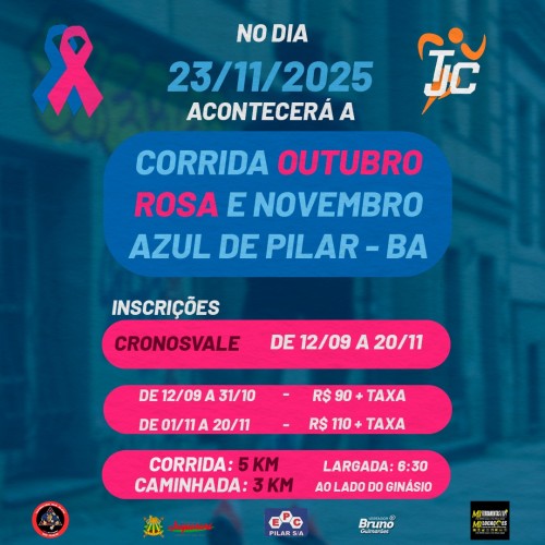 CORRIDA NOVEMBRO AZUL E OUTUBRO ROSA