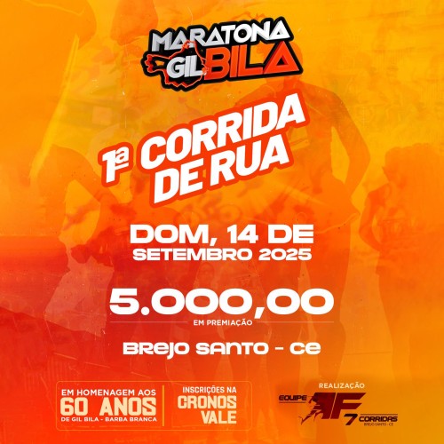 1ª CORRIDA DE RUA MARATONA GIL BILA