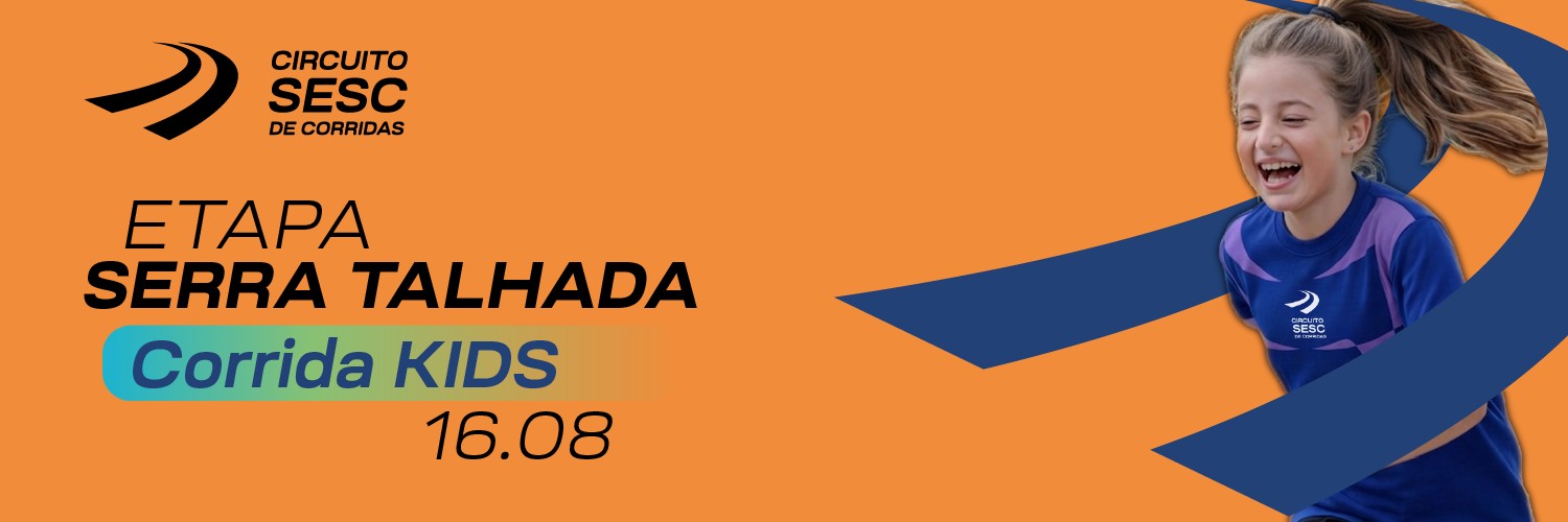 CIRCUITO SESC - ETAPA SERRA TALHADA KIDS