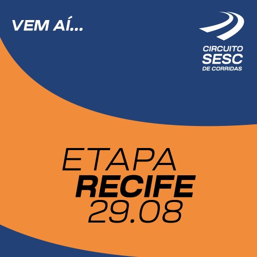 CIRCUITO SESC - ETAPA RECIFE