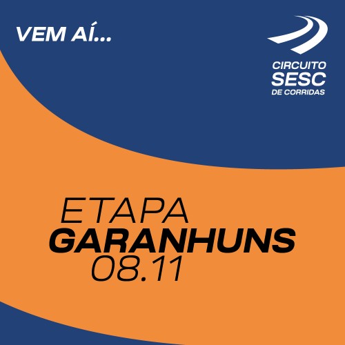 CIRCUITO SESC - ETAPA GARANHUNS