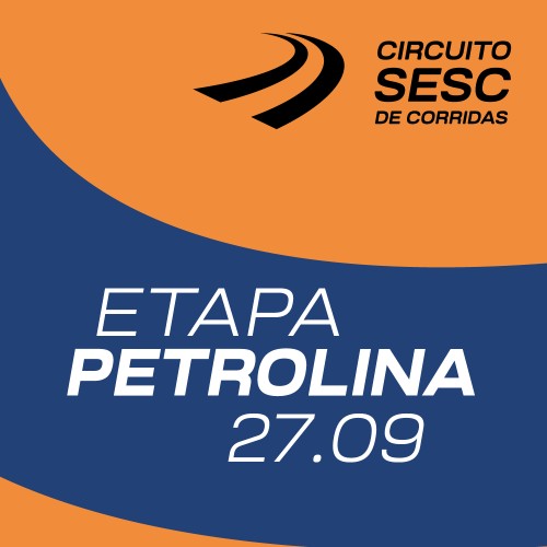 CIRCUITO SESC - ETAPA PETROLINA